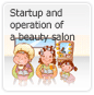 Startup and operation of a beauty salon