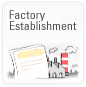 Factory Establishment