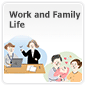 Work and Family Life
