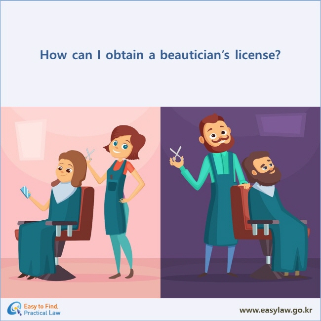 How can I obtain a beautician’s license?