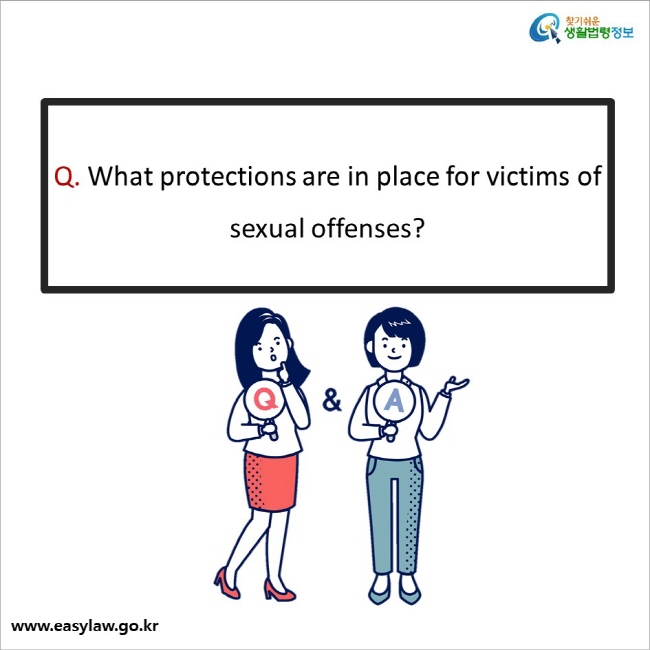 Q. What protections are in place for victims of sexual offenses?