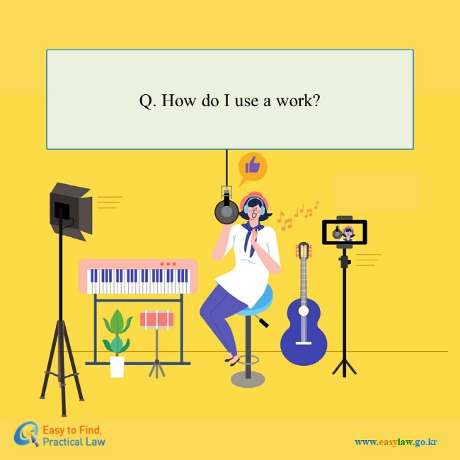 Q. How do I use a work?