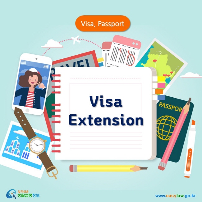 Visa, Passport Visa Extension www.easylaw.go.kr 찾기쉬운 생활법령정보 로고