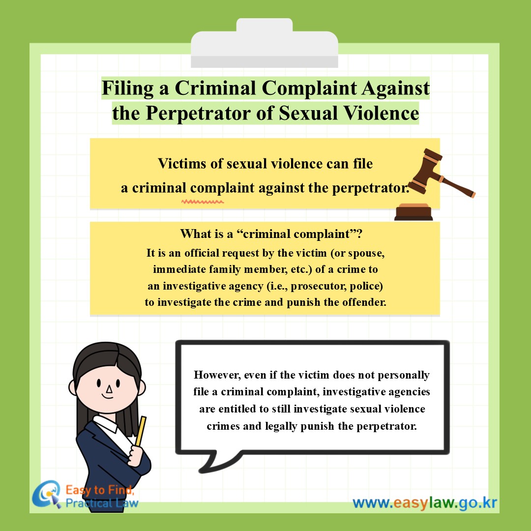 Filing a Criminal Complaint Against the Perpetrator of Sexual Violence
